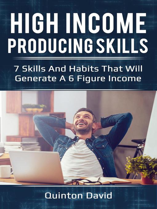 Title details for High Income Producing Skills by Quinton David - Wait list